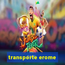 transporte erome